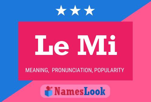 Le Mi Name Poster