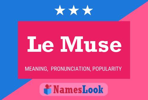 Le Muse Name Poster