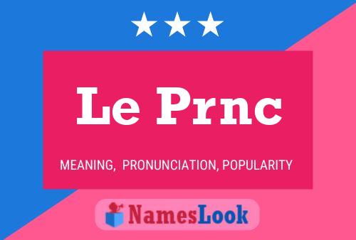 Le Prnc Name Poster