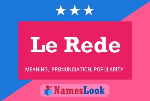 Le Rede Name Poster