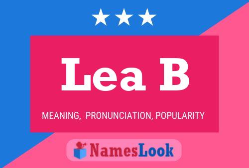 Lea B Name Poster