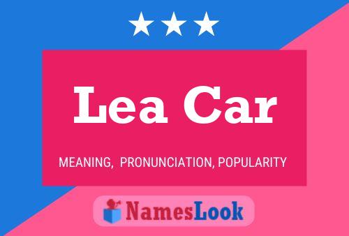 Lea Car Name Poster