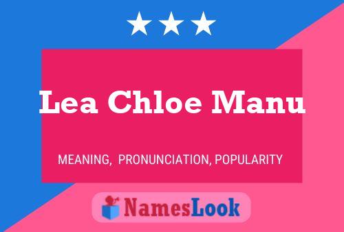 Lea Chloe Manu Name Poster