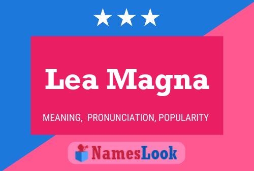 Lea Magna Name Poster