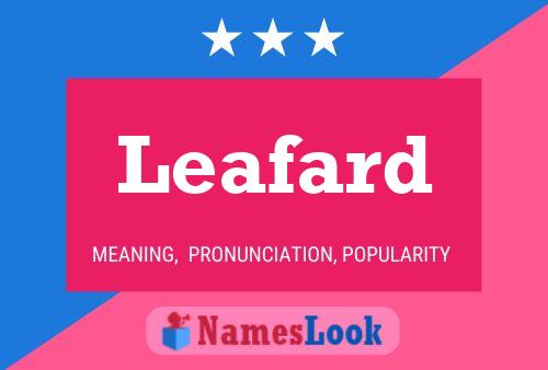 Leafard Name Poster