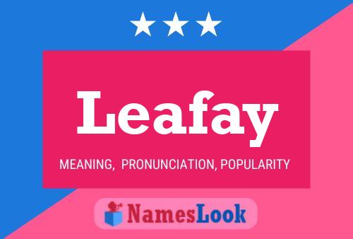 Leafay Name Poster