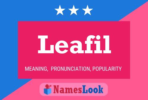 Leafil Name Poster