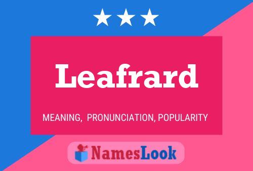 Leafrard Name Poster