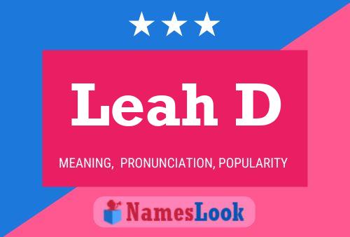 Leah D Name Poster