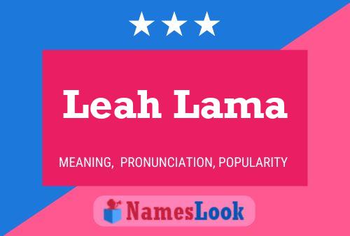 Leah Lama Name Poster