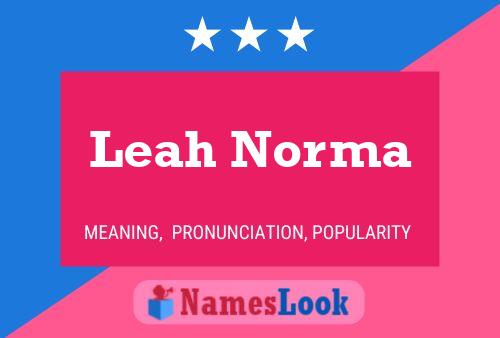 Leah Norma Name Poster