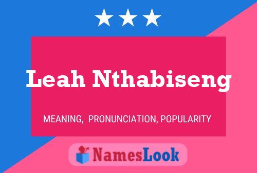 Leah Nthabiseng Name Poster