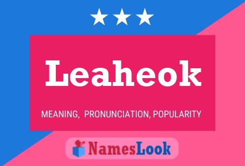 Leaheok Name Poster