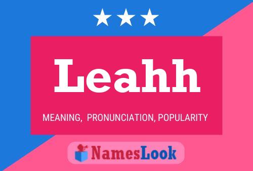 Leahh Name Poster