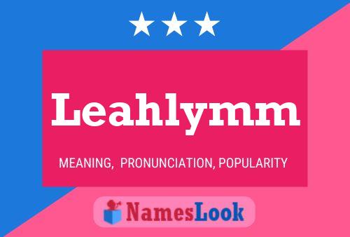 Leahlymm Name Poster