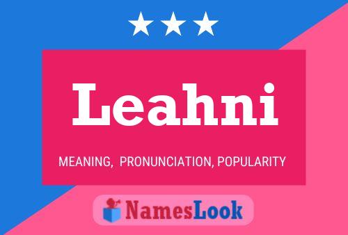 Leahni Name Poster