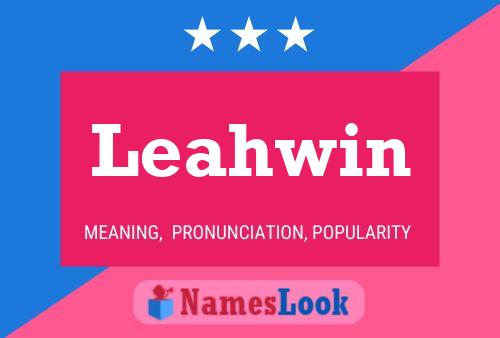 Leahwin Name Poster