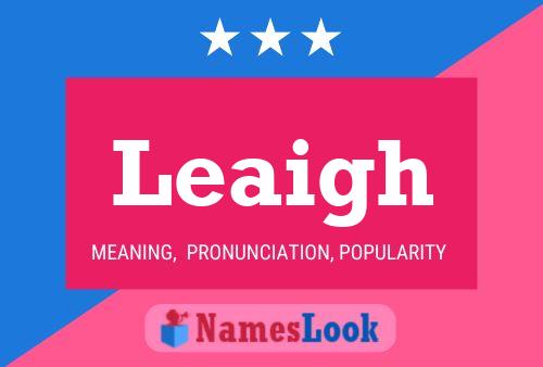 Leaigh Name Poster