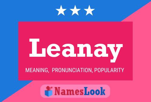 Leanay Name Poster