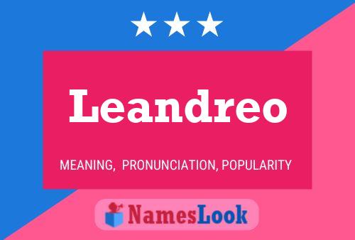 Leandreo Name Poster