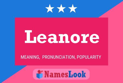 Leanore Name Poster