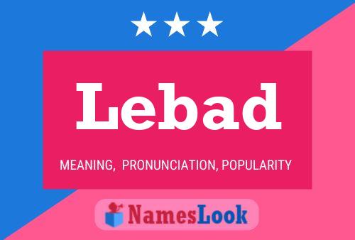 Lebad Name Poster