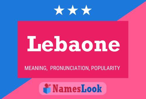 Lebaone Name Poster