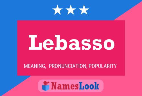 Lebasso Name Poster