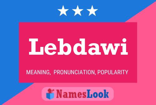 Lebdawi Name Poster