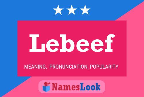 Lebeef Name Poster