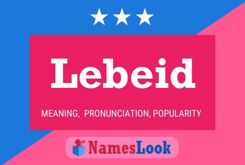 Lebeid Name Poster