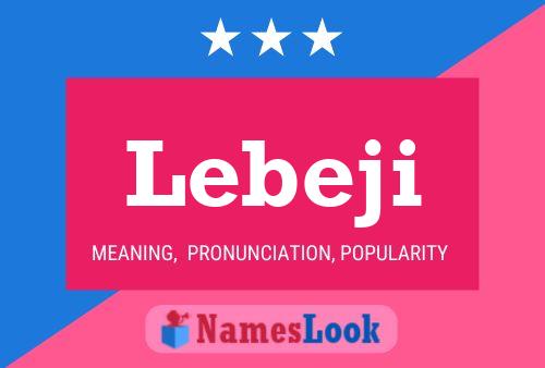 Lebeji Name Poster