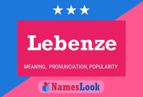 Lebenze Name Poster