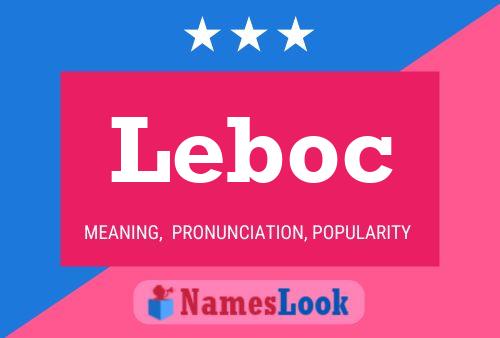 Leboc Name Poster