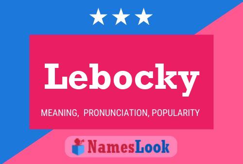 Lebocky Name Poster