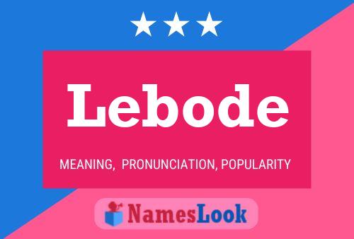 Lebode Name Poster