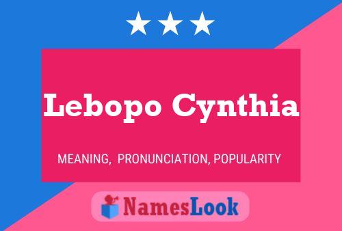 Lebopo Cynthia Name Poster