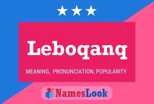 Leboqanq Name Poster