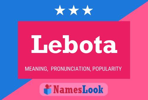 Lebota Name Poster