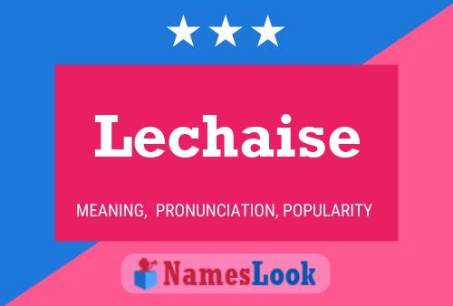 Lechaise Name Poster