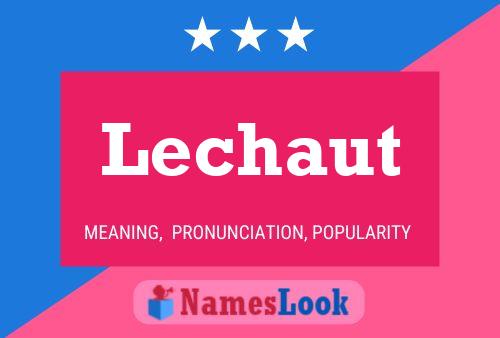 Lechaut Name Poster