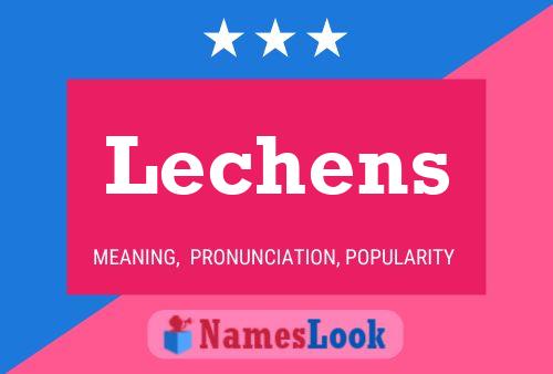 Lechens Name Poster