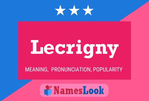 Lecrigny Name Poster