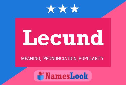 Lecund Name Poster