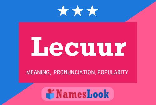 Lecuur Name Poster