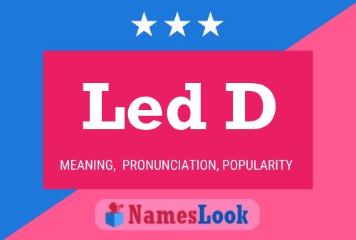 Led D Name Poster