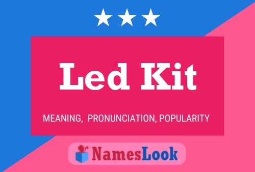 Led Kit Name Poster