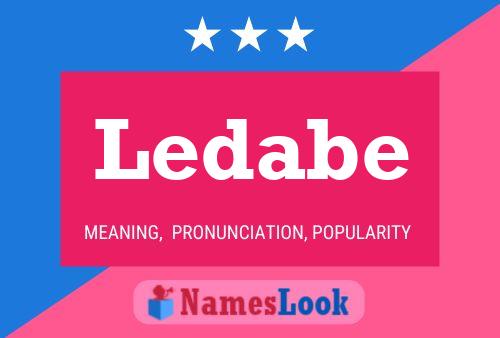 Ledabe Name Poster