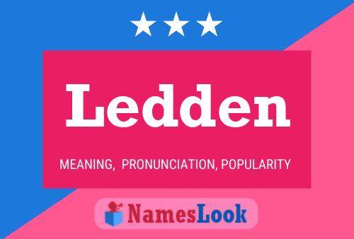 Ledden Name Poster