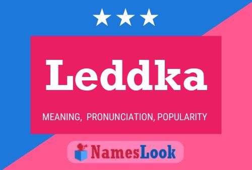 Leddka Name Poster